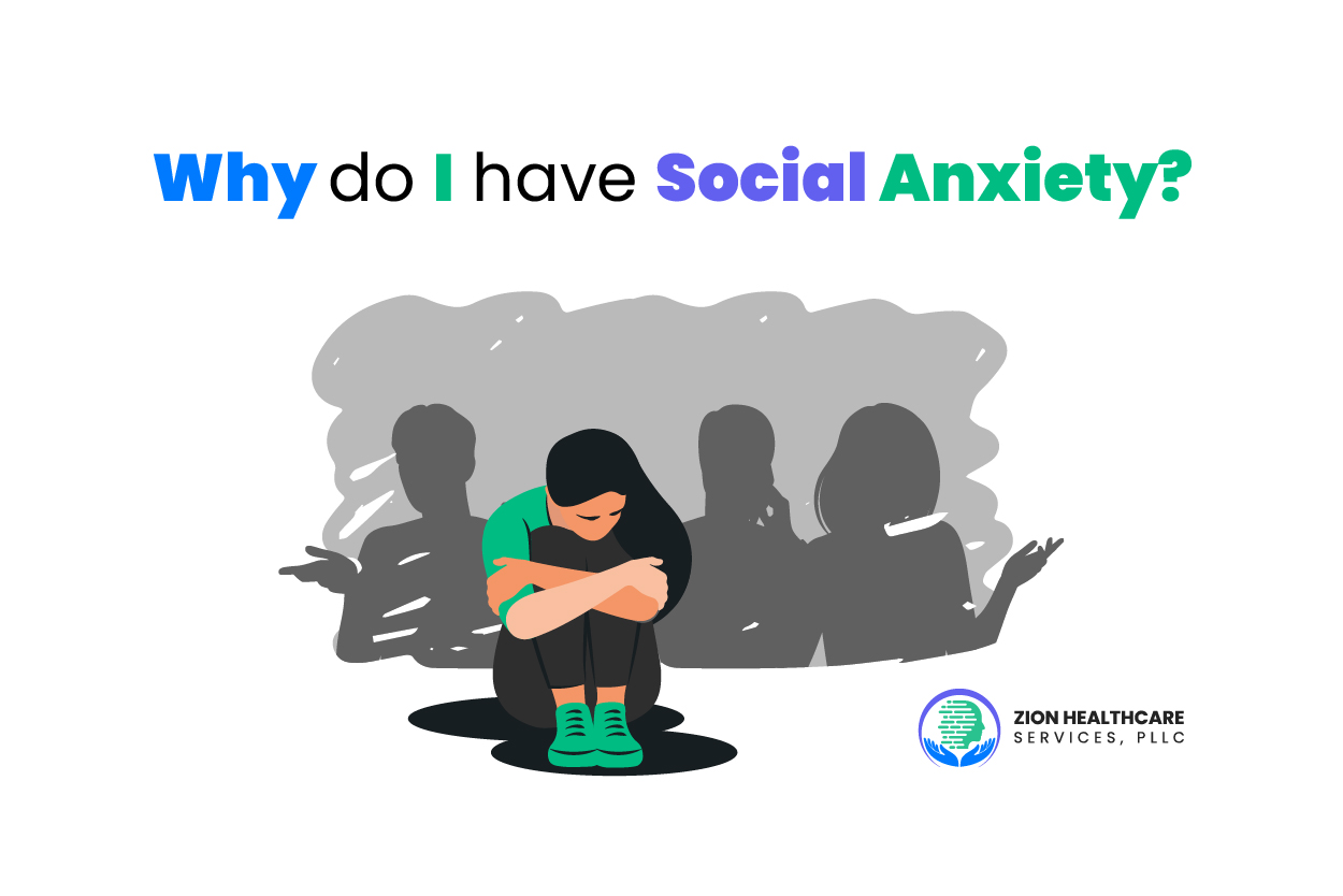 Why Do I Have Social Anxiety